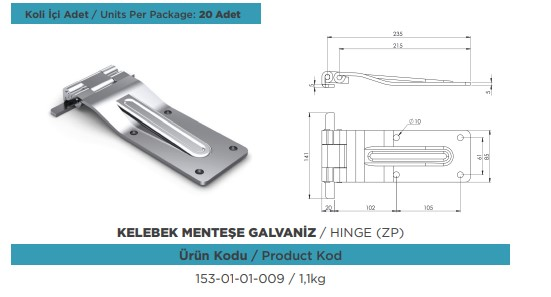 KAPALI KASA ARKA KAPAK MENTESE GALVANIZLI KELEBEK(GENIS)